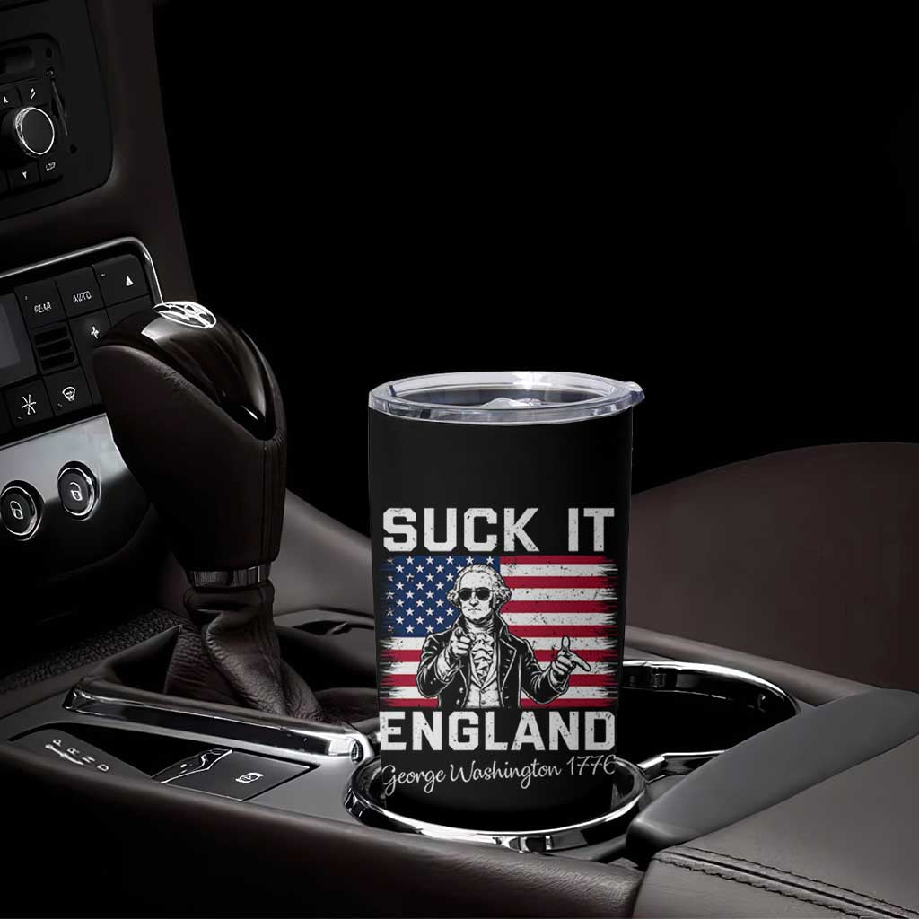 Funny 4th Of July George Washington Tumbler Cup Suck It England