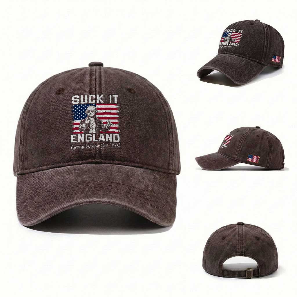Funny 4th Of July George Washington Washed Cotton Baseball Cap Suck It England