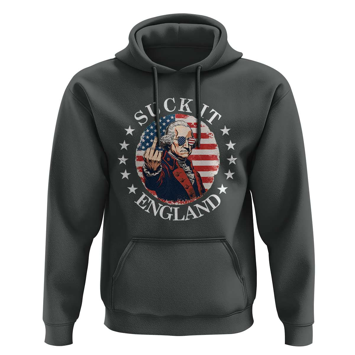 Funny George Washington Revolutionary War Hoodie Suck It England