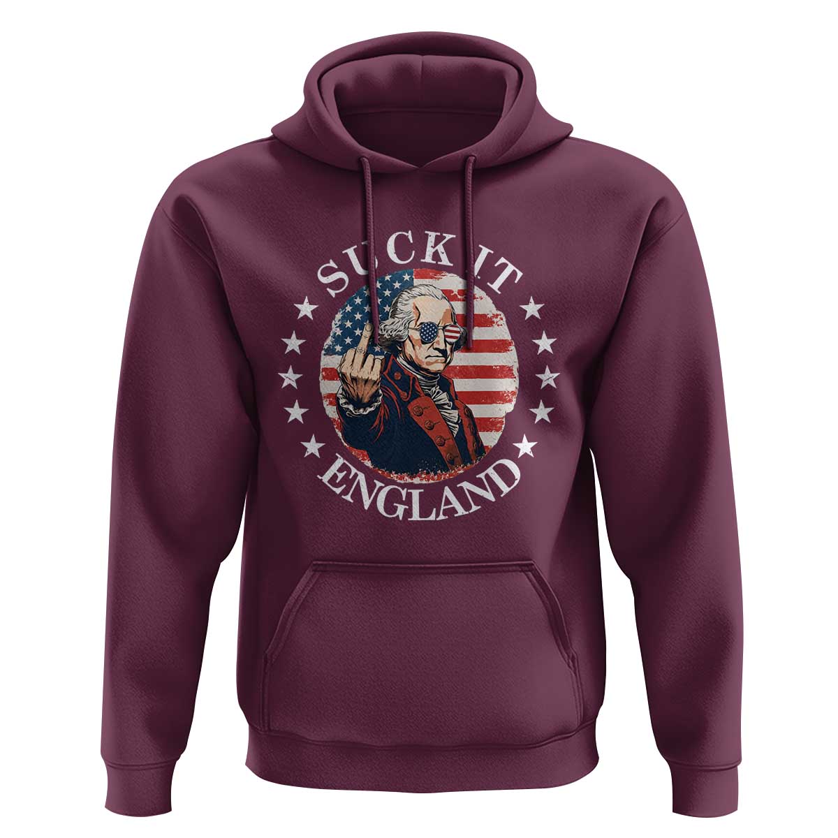Funny George Washington Revolutionary War Hoodie Suck It England