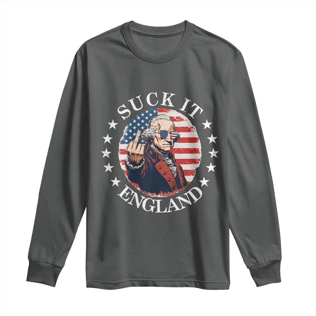 Funny George Washington Revolutionary War Long Sleeve Shirt Suck It England