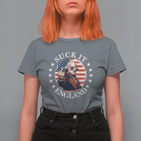 Funny George Washington Revolutionary War T Shirt For Women Suck It England