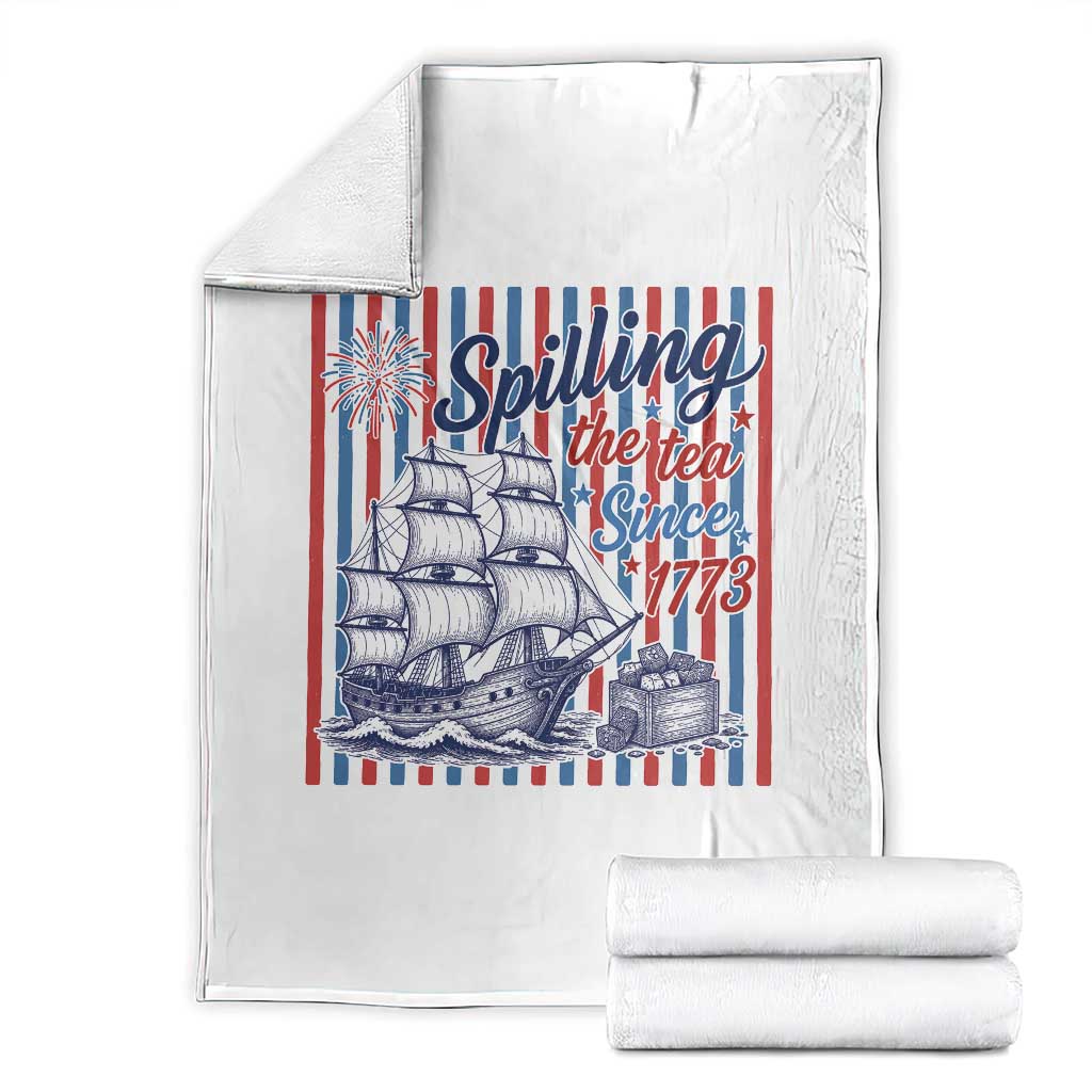 Spilling The Tea Since 1773 Throw Blanket Boston Tea Party USA History Humor