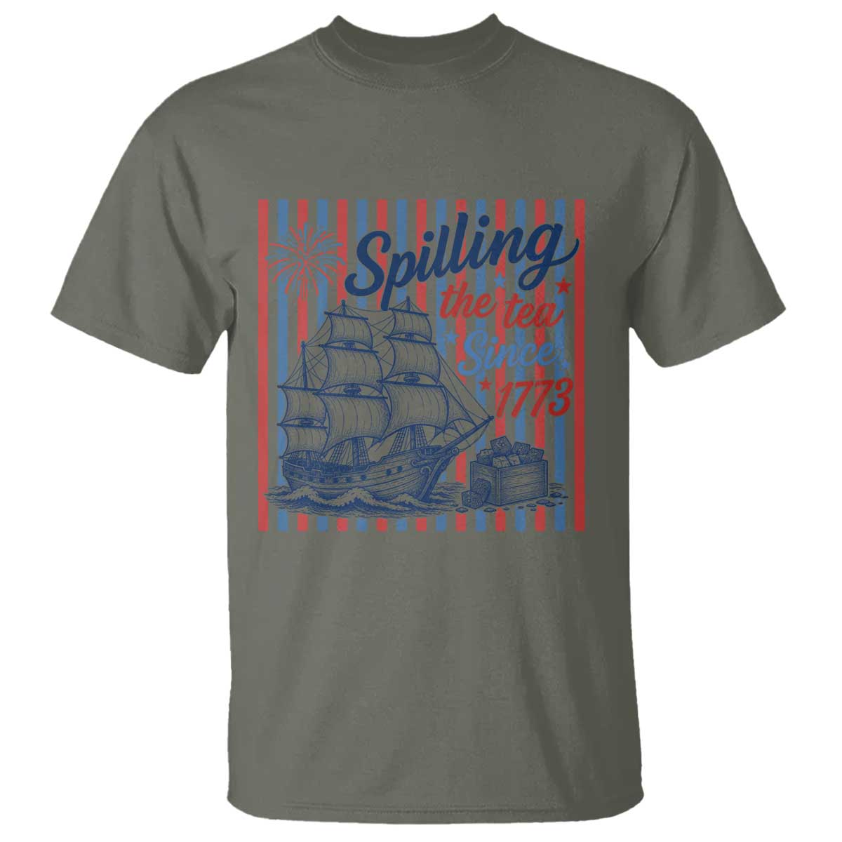 Spilling The Tea Since 1773 T Shirt Boston Tea Party USA History Humor