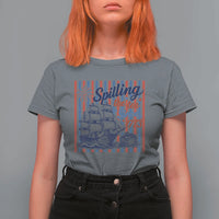 Spilling The Tea Since 1773 T Shirt For Women Boston Tea Party USA History Humor