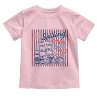 Spilling The Tea Since 1773 Toddler T Shirt Boston Tea Party USA History Humor