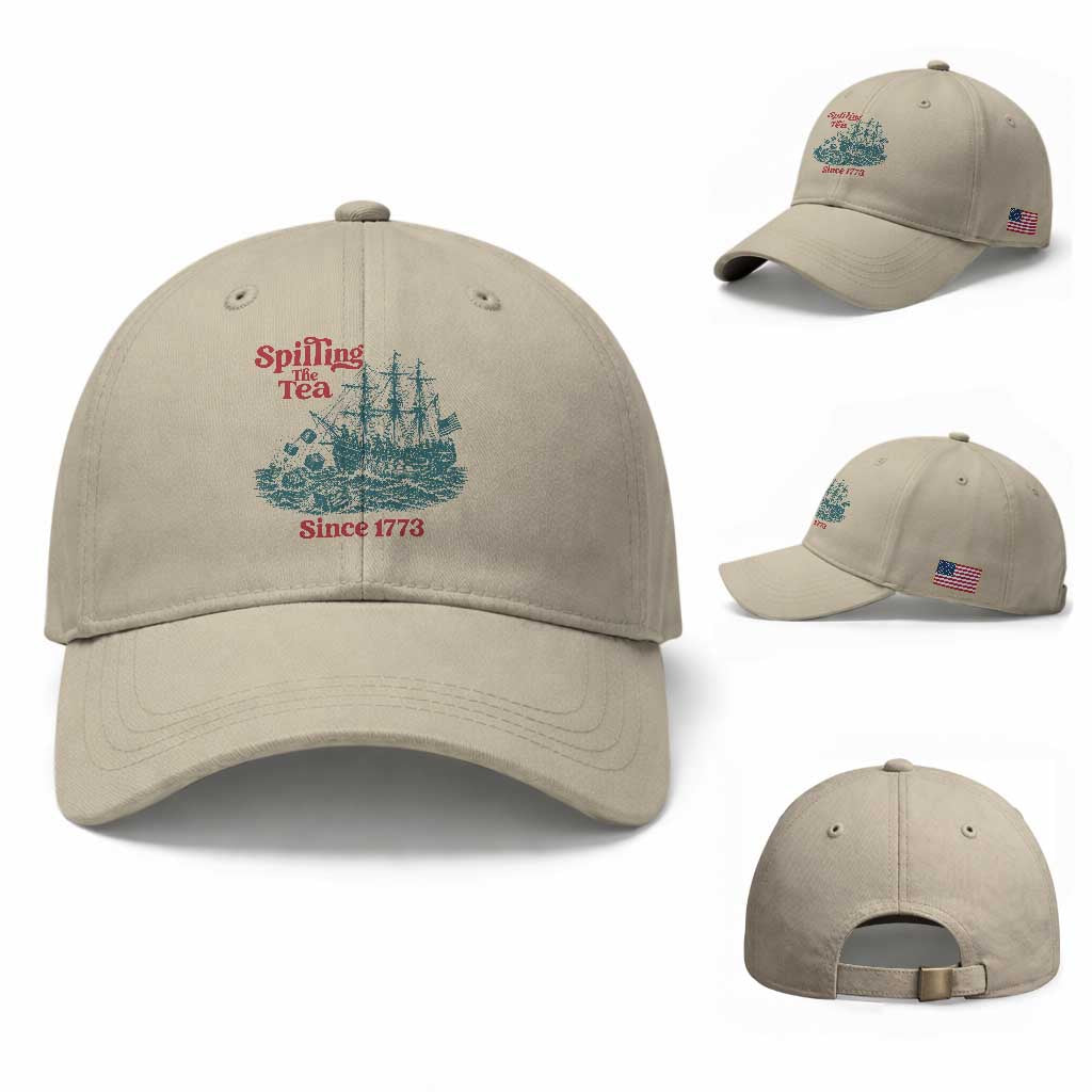 Spilling The Tea Since 1773 Baseball Cap American History Gift