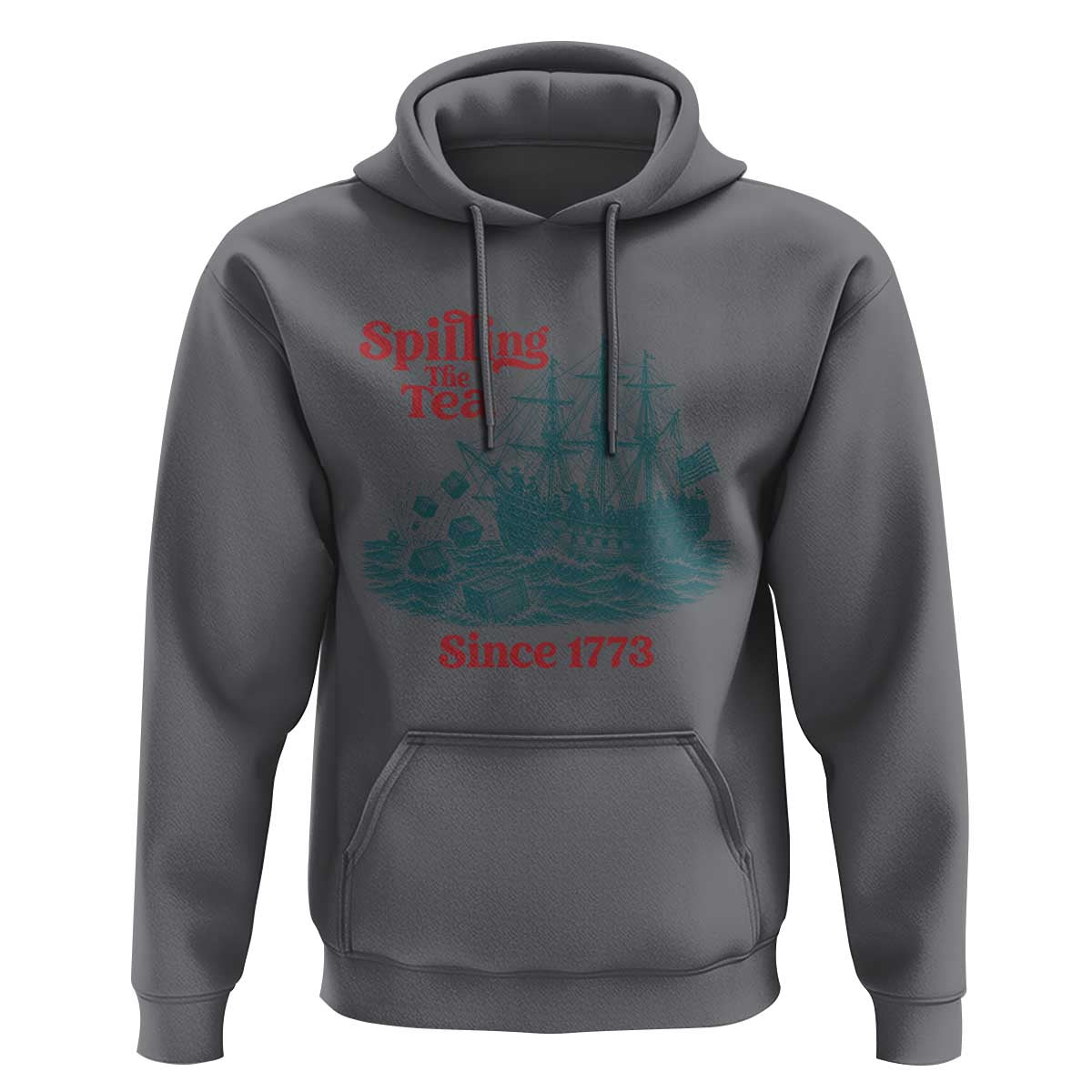 Spilling The Tea Since 1773 Hoodie American History Gift