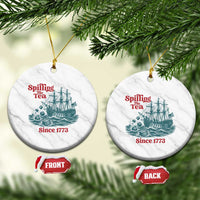 Spilling The Tea Since 1773 Ceramic Ornament American History Gift