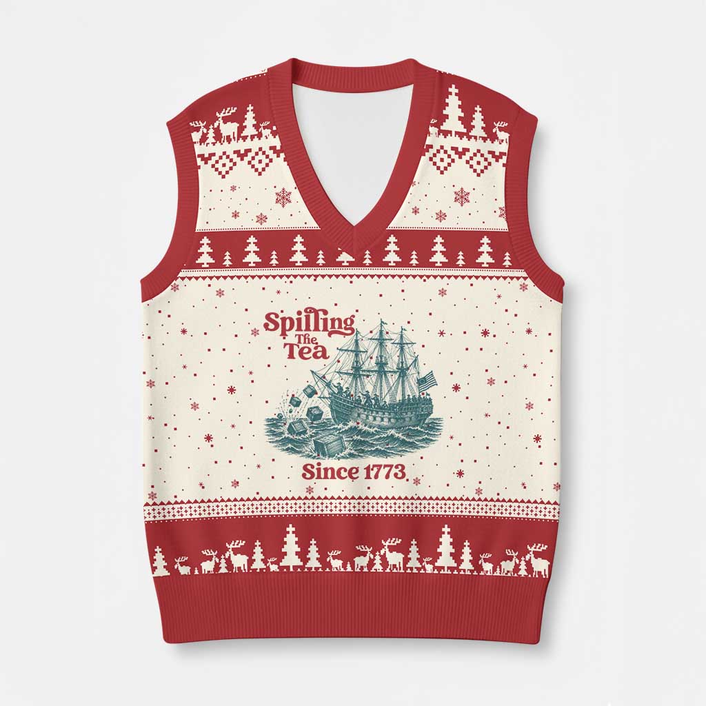 Spilling The Tea Since 1773 V-Neck Knit Sweater Vest American History Gift