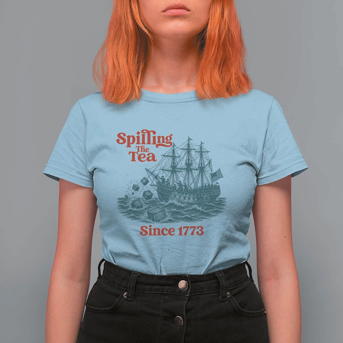 Spilling The Tea Since 1773 T Shirt For Women American History Gift