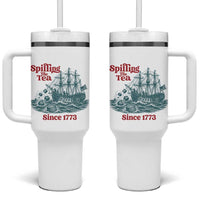 Spilling The Tea Since 1773 Tumbler With Handle American History Gift