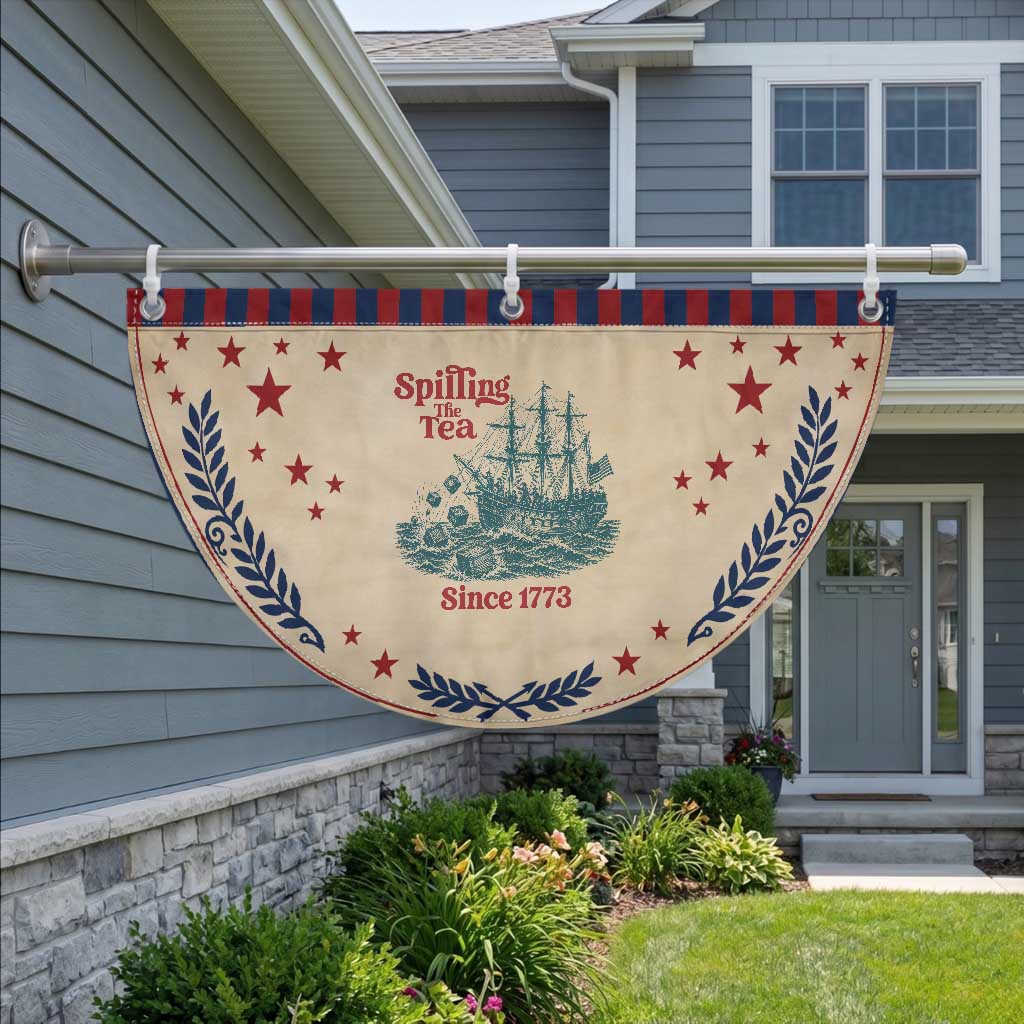 Spilling The Tea Since 1773 Patriotic Fan Flag American History Gift