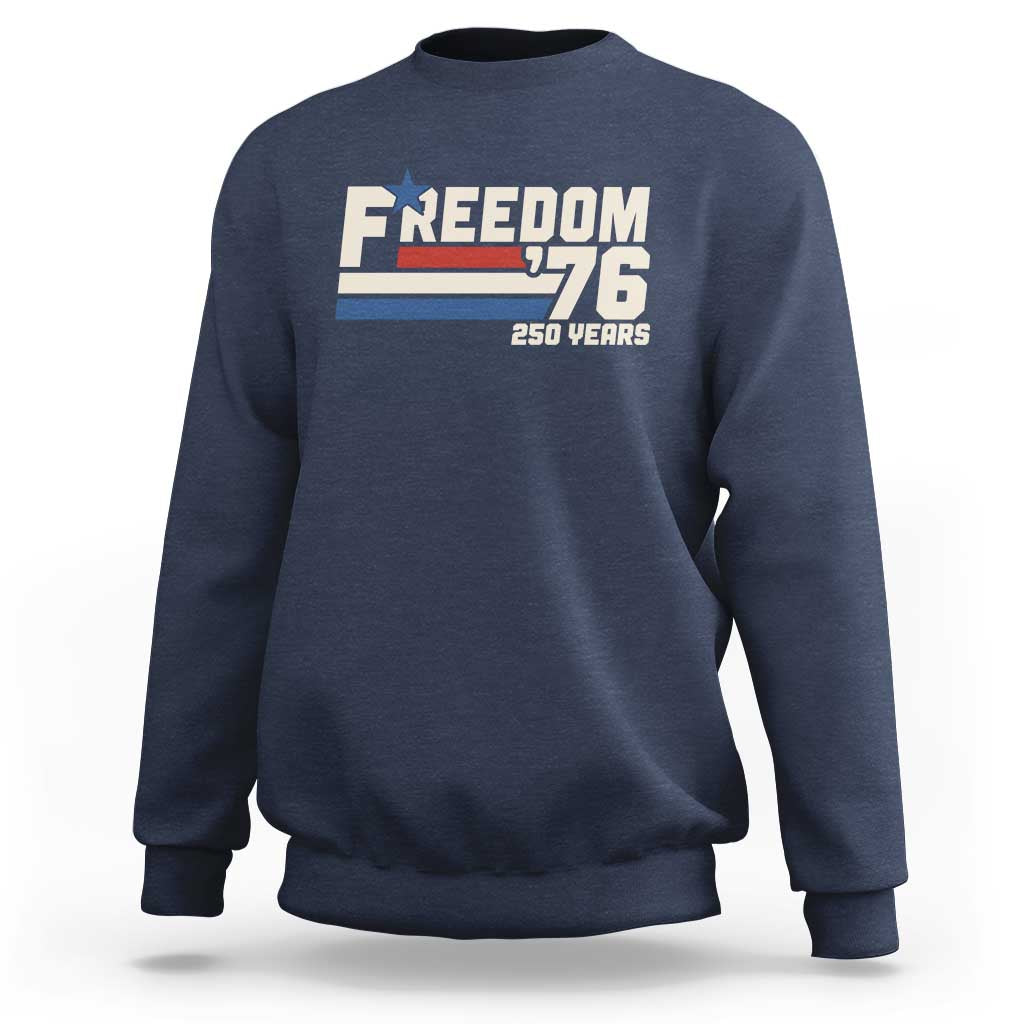America Retro 250 Years Freedom USA 1776 2026 Sweatshirt