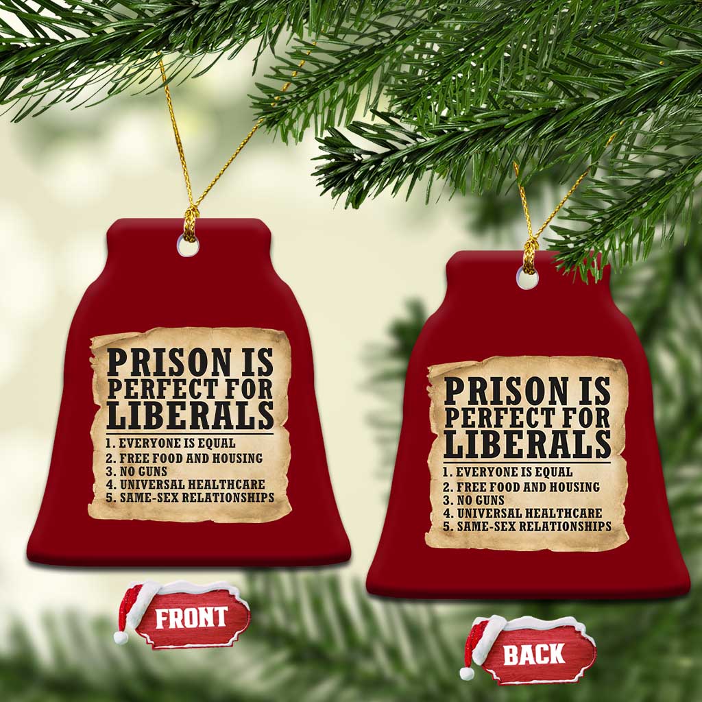 Vintage Prison Is Perfect For Liberals Ceramic Ornament Funny Political Graphic