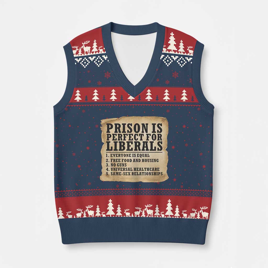 Vintage Prison Is Perfect For Liberals V-Neck Knit Sweater Vest Funny Political Graphic