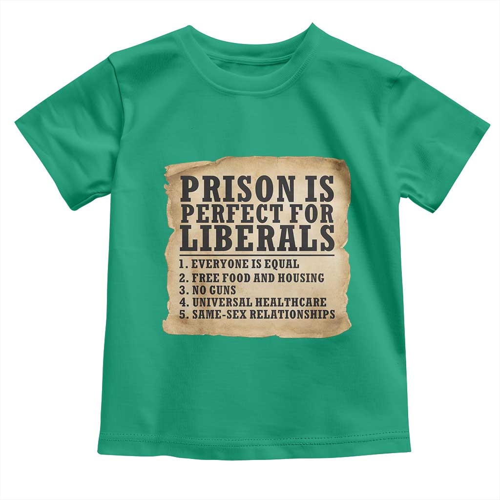 Vintage Prison Is Perfect For Liberals Toddler T Shirt Funny Political Graphic