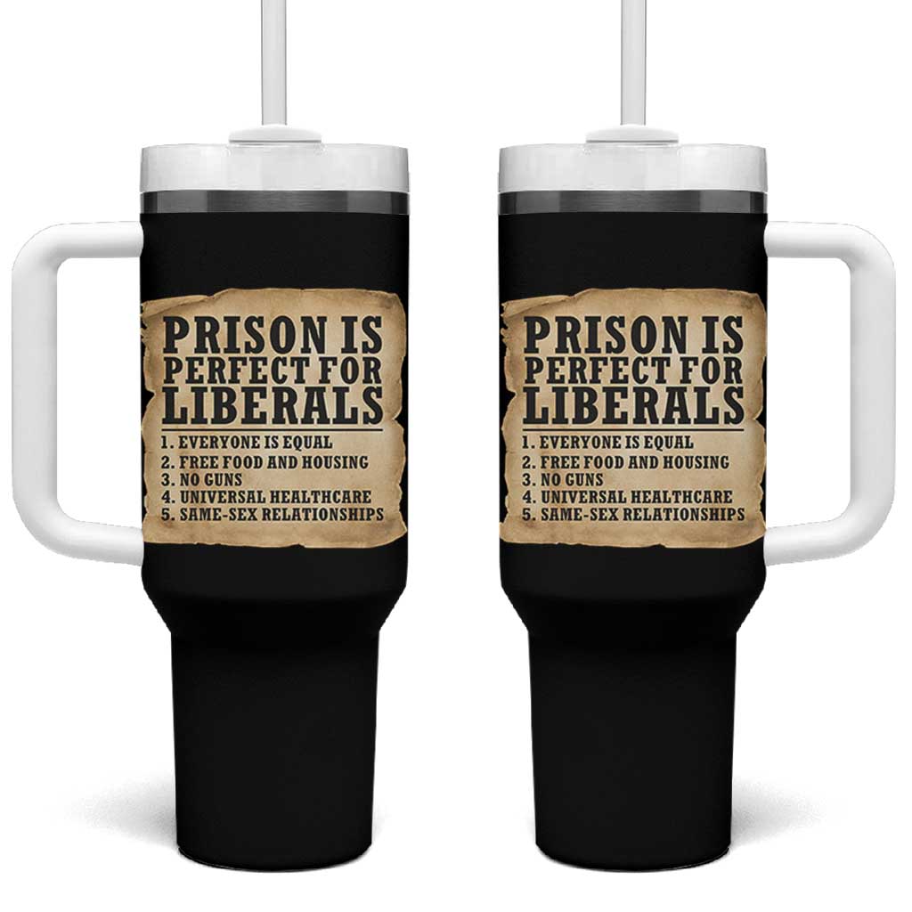 Vintage Prison Is Perfect For Liberals Tumbler With Handle Funny Political Graphic
