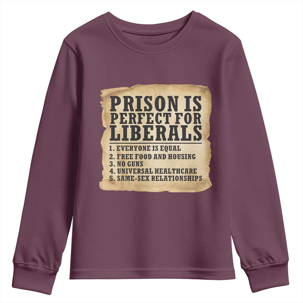 Vintage Prison Is Perfect For Liberals Youth Sweatshirt Funny Political Graphic