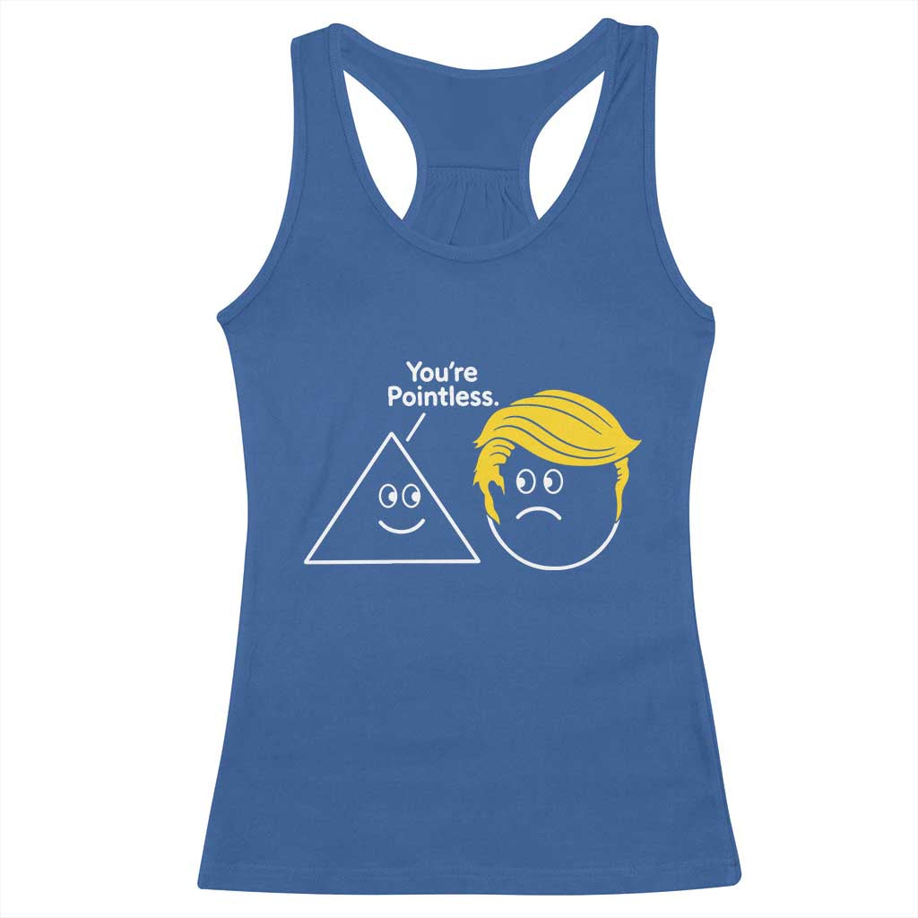 Funny Political Geometry Joke Racerback Tank Top Youre Pointless Graphic