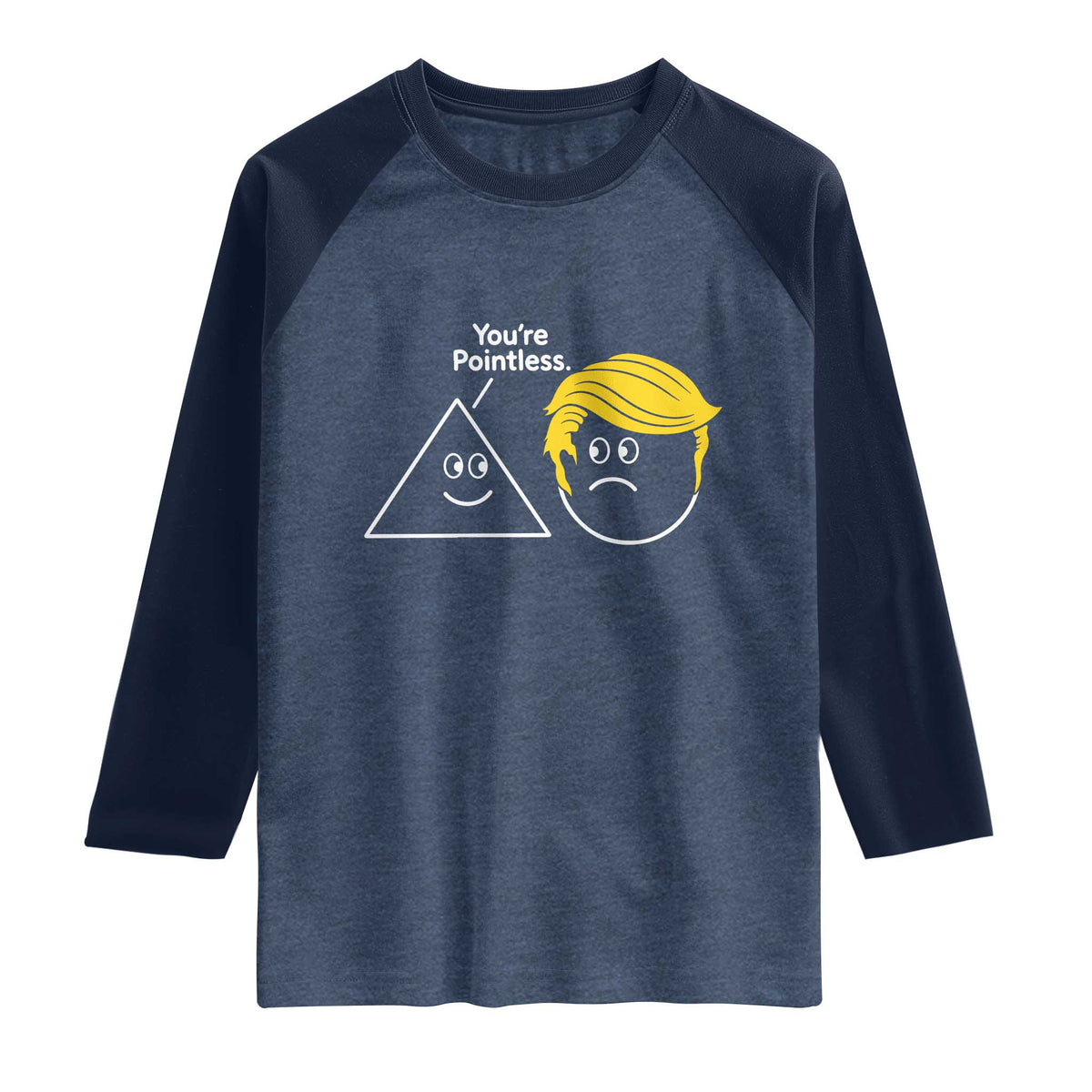 Funny Political Geometry Joke Raglan Shirt Youre Pointless Graphic