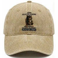 Funny Cat Washed Cotton Baseball Cap I Have Selective Hearing Sorry You Were Not Selected