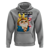 Meow Can Do It Hoodie Funny Feminist Cat Lover Gift - Wonder Print Shop
