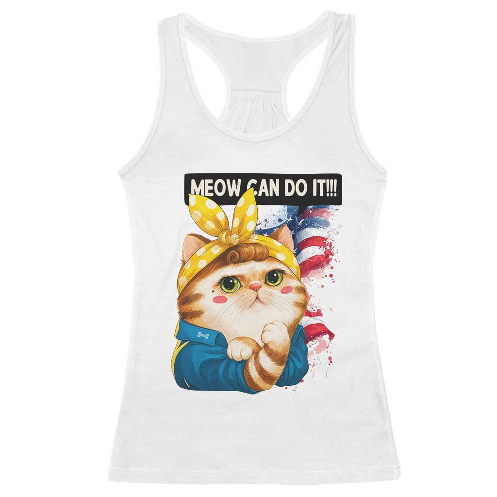 Meow Can Do It Racerback Tank Top Funny Feminist Cat Lover Gift - Wonder Print Shop