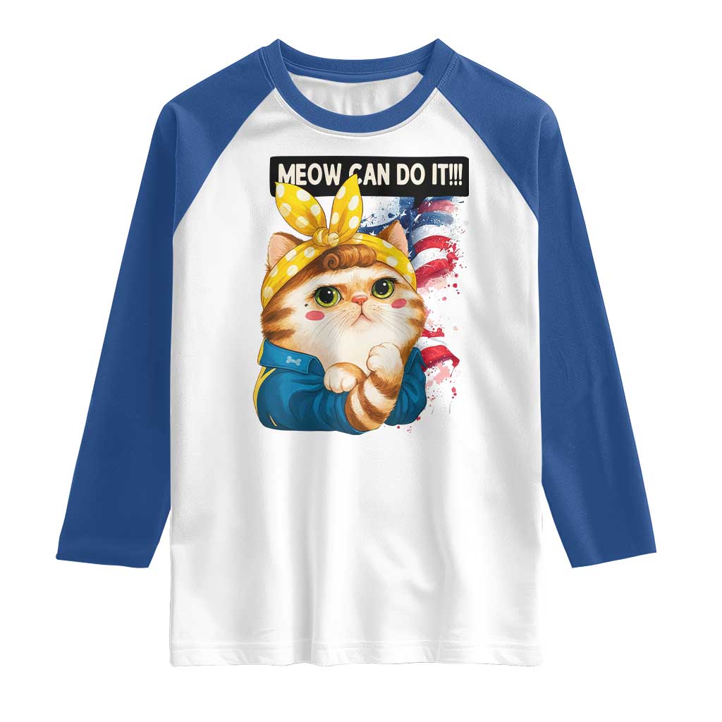 Meow Can Do It Raglan Shirt Funny Feminist Cat Lover Gift - Wonder Print Shop
