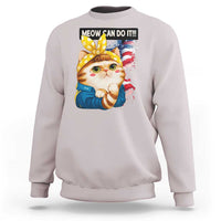 Meow Can Do It Sweatshirt Funny Feminist Cat Lover Gift - Wonder Print Shop