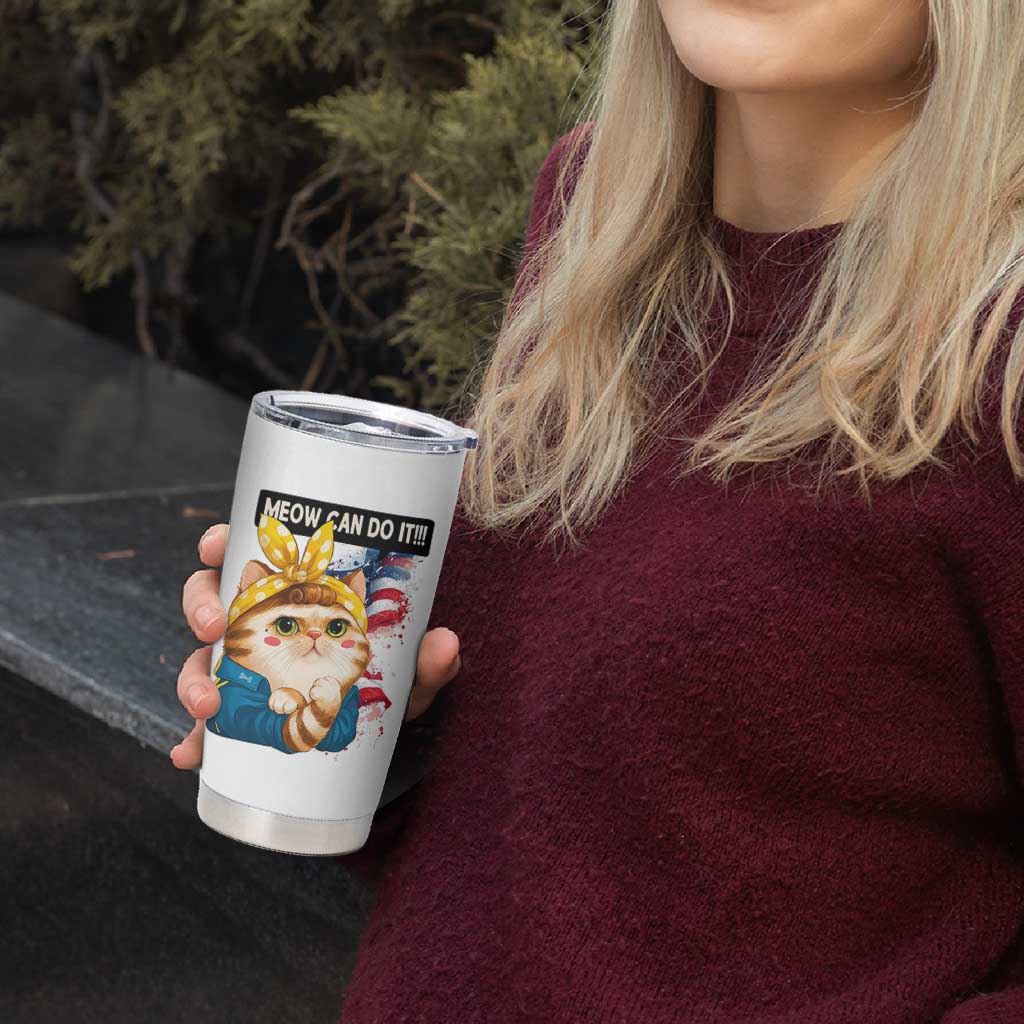 Meow Can Do It Tumbler Cup Funny Feminist Cat Lover Gift