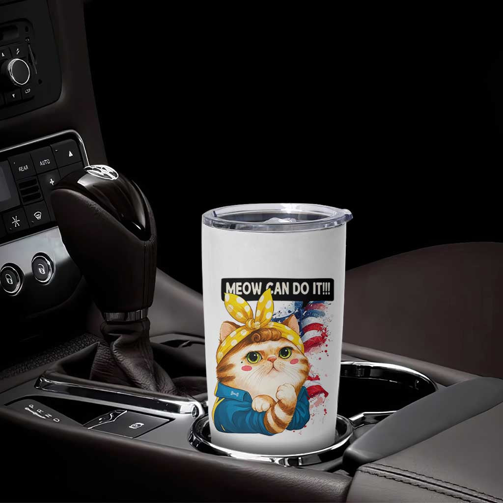 Meow Can Do It Tumbler Cup Funny Feminist Cat Lover Gift