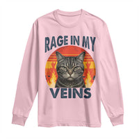 Cat Meme Long Sleeve Shirt Funny Rage In My Veins Sarcastic Animal Humor - Wonder Print Shop