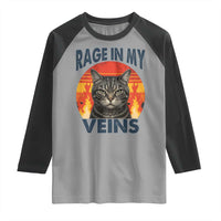 Cat Meme Raglan Shirt Funny Rage In My Veins Sarcastic Animal Humor - Wonder Print Shop