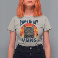 Cat Meme T Shirt For Women Funny Rage In My Veins Sarcastic Animal Humor - Wonder Print Shop