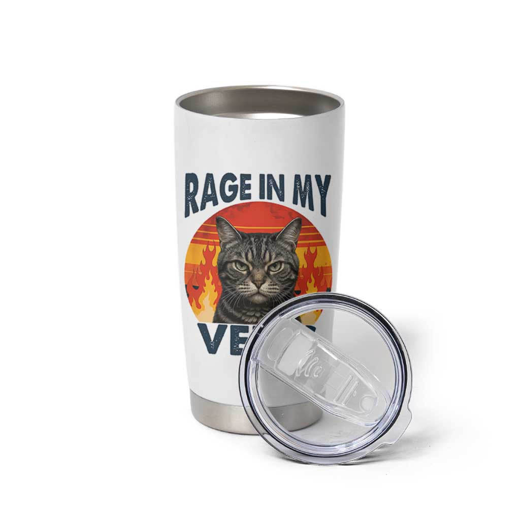 Cat Meme Tumbler Cup Funny Rage In My Veins Sarcastic Animal Humor