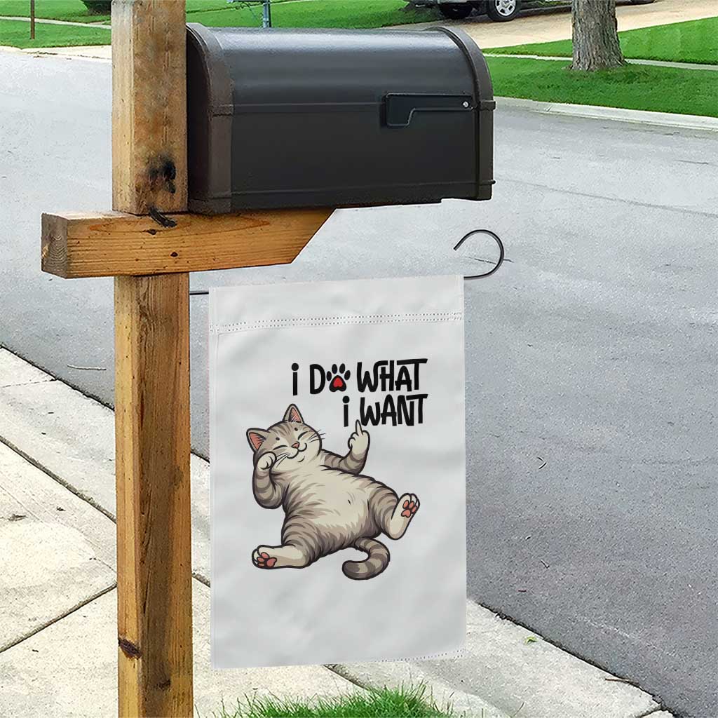 Cat Lover Garden Flag Funny I Do What I Want - Wonder Print Shop