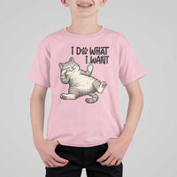 Cat Lover T Shirt For Kid Funny I Do What I Want - Wonder Print Shop