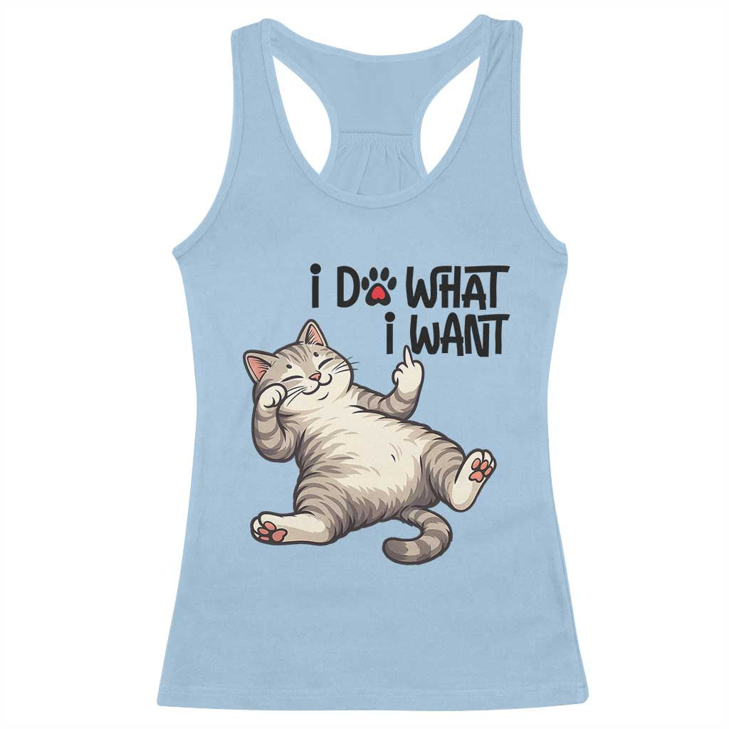 Cat Lover Racerback Tank Top Funny I Do What I Want - Wonder Print Shop