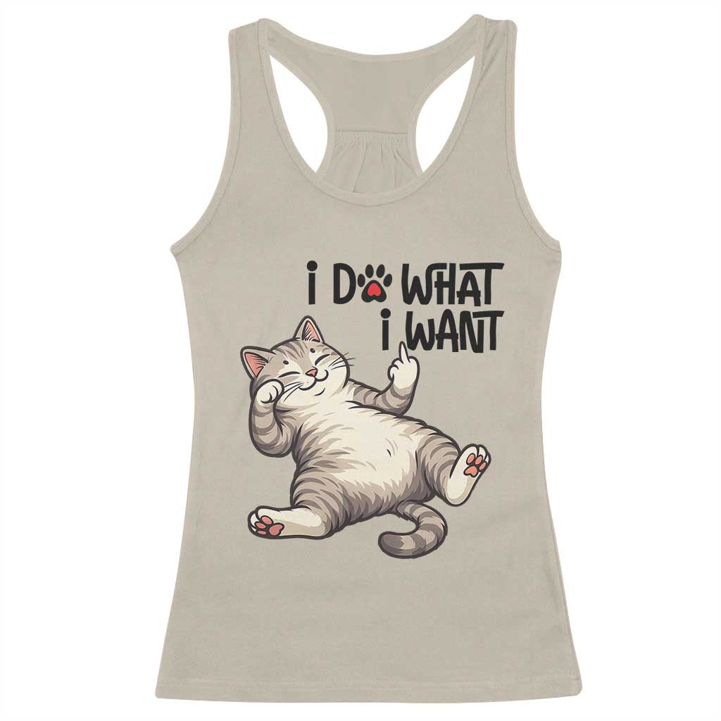Cat Lover Racerback Tank Top Funny I Do What I Want - Wonder Print Shop