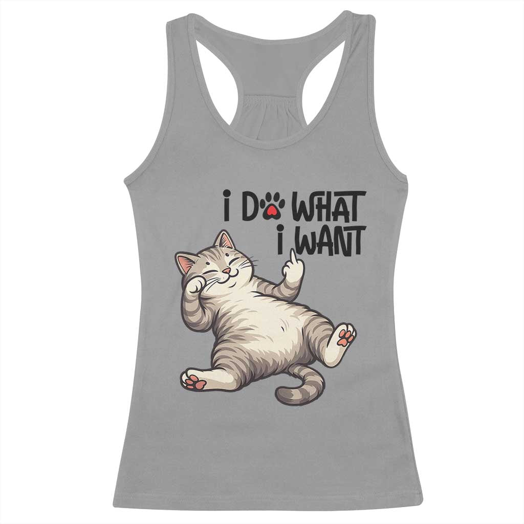 Cat Lover Racerback Tank Top Funny I Do What I Want - Wonder Print Shop