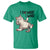 Cat Lover T Shirt Funny I Do What I Want - Wonder Print Shop