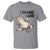 Cat Lover T Shirt Funny I Do What I Want - Wonder Print Shop