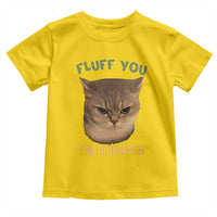 Cat Meme Toddler T Shirt Funny Fluff You You Fluffin Fluff Cat Lover - Wonder Print Shop
