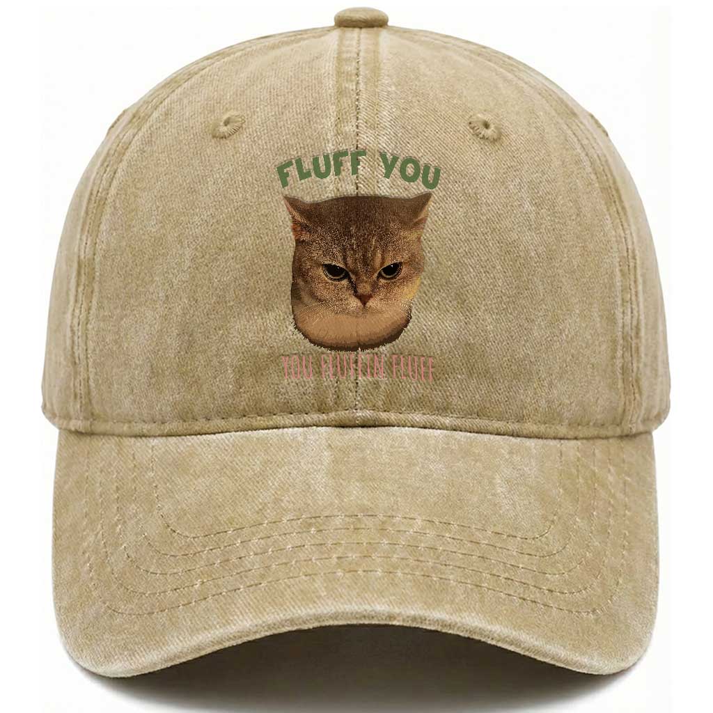 Cat Meme Washed Cotton Baseball Cap Funny Fluff You You Fluffin Fluff Cat Lover