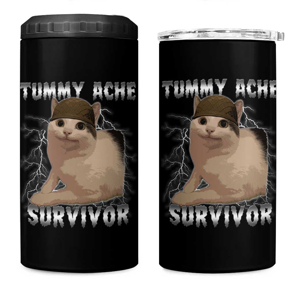 Tummy Ache Survivor 4 in 1 Can Cooler Tumbler Cat Meme Humor Gift