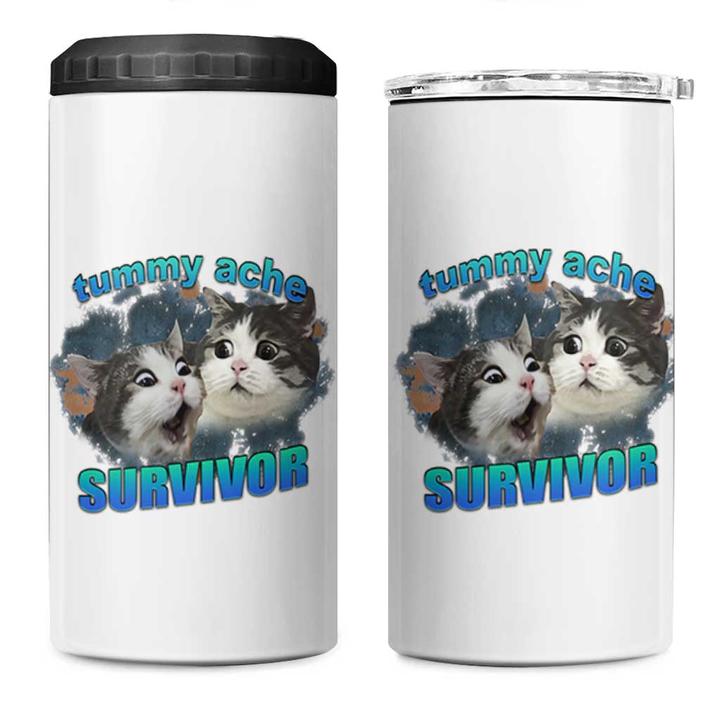 Tummy Ache Survivor 4 in 1 Can Cooler Tumbler Funny Cat Meme For Cat Lover