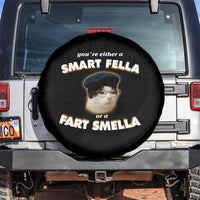 Funny Cat Farts Meme Spare Tire Cover You're Either A Smart Fella Or A Fart Smella - Wonder Print Shop