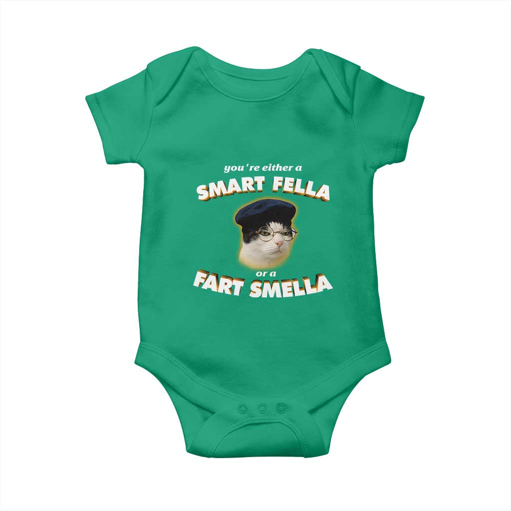 Funny Cat Farts Meme Baby Onesie You're Either A Smart Fella Or A Fart Smella - Wonder Print Shop