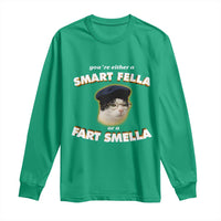 Funny Cat Farts Meme Long Sleeve Shirt You're Either A Smart Fella Or A Fart Smella - Wonder Print Shop